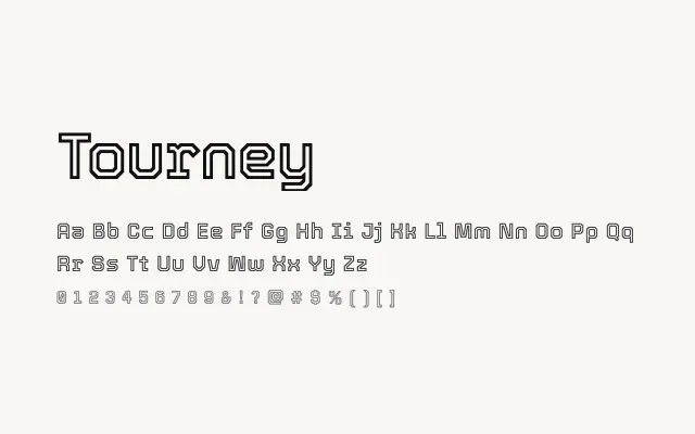 Tourney specimen from Google Fonts