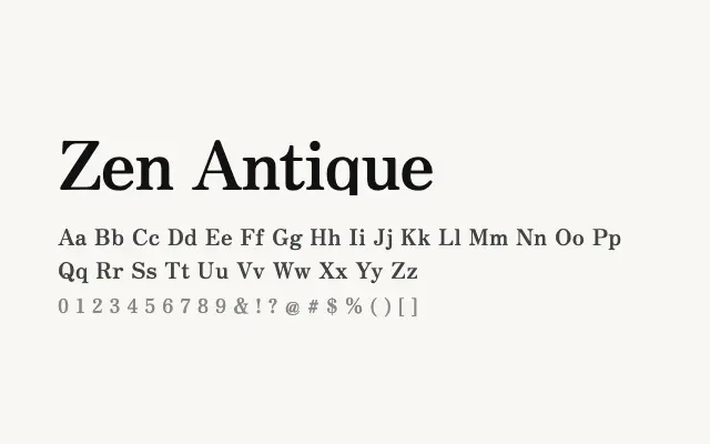 Zen Antique specimen from Google Fonts