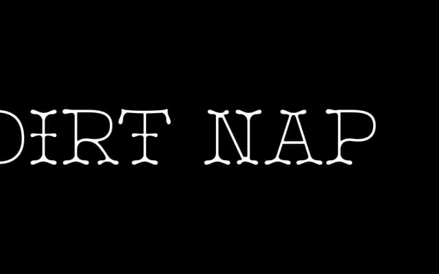 Dirt Nap specimen from Yeahright Type